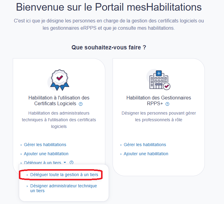 Je sélectionne « déléguer à un tiers » 
