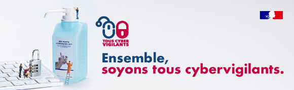 Ensemble, soyons tous cybervigilants